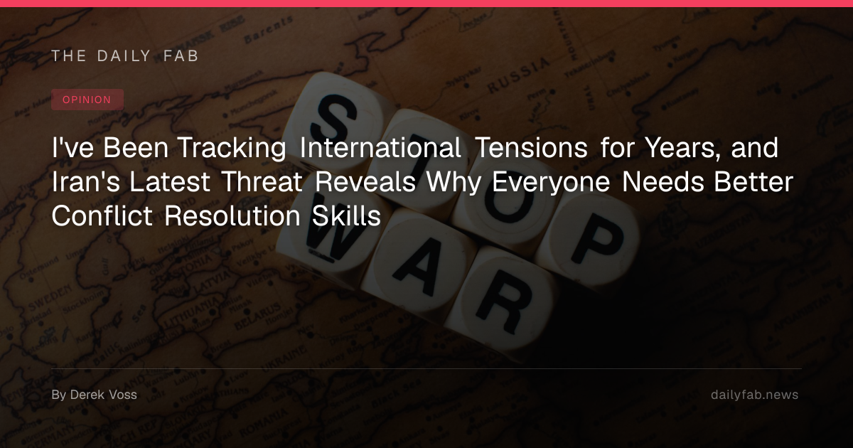 I've Been Tracking International Tensions for Years, and Iran's Latest ...